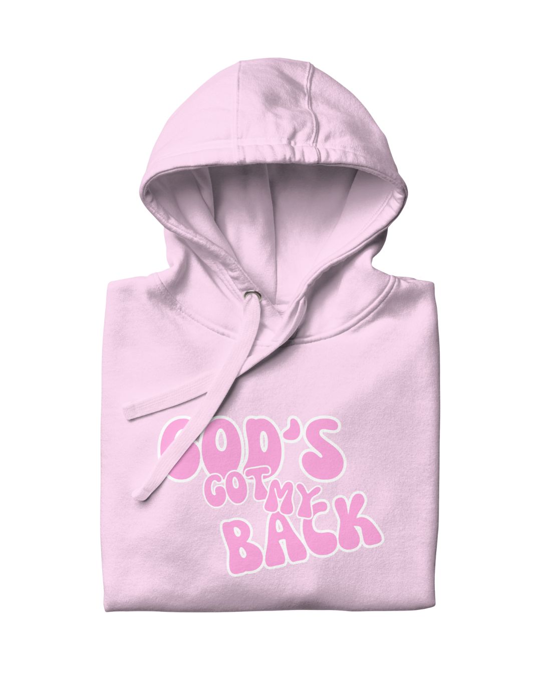 "GOD'S GOT MY BACK" HOODIE